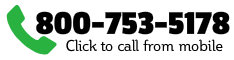 Phone: 800-753-5178 "Click to call us with your mobile device"